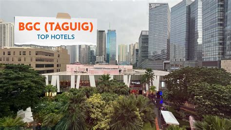 bgc hotels|𝗧𝗛𝗘 𝟭𝟬 𝗕𝗘𝗦𝗧 Hotels in Taguig City of Aug 2024 (from ₱742).